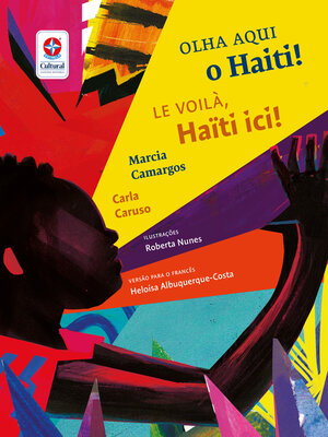 cover image of Olha aqui o Haiti! = Le voilá, le Haiti ici!